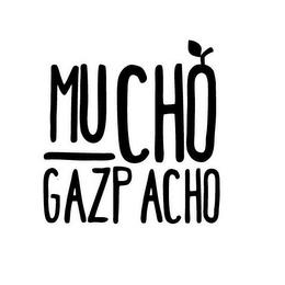 MUCHO GAZPACHO trademark