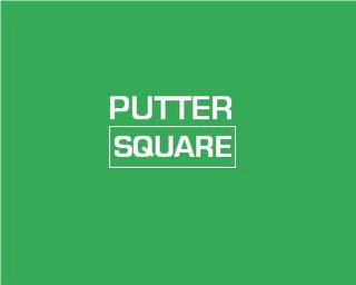 PUTTER SQUARE trademark