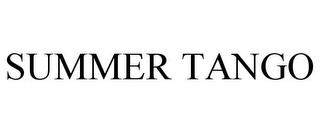 SUMMER TANGO trademark