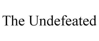 THE UNDEFEATED trademark