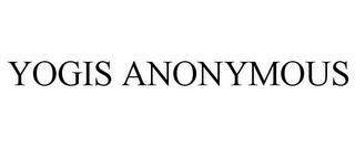 YOGIS ANONYMOUS trademark