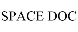 SPACE DOC trademark