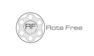 RF ROTA FREE ROTA FREE trademark