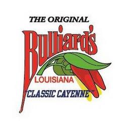 THE ORIGINAL BULLIARD'S LOUISIANA" CLASSIC CAYENNE" trademark