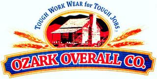 OZARK OVERALL CO. TOUGH WORK WEAR FOR TOUGH JOBS trademark