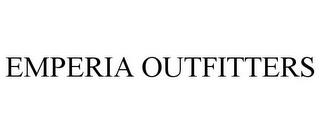 EMPERIA OUTFITTERS trademark