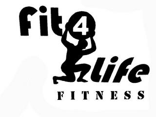 FIT 4 LIFE FITNESS trademark