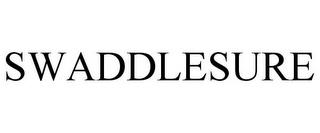 SWADDLESURE trademark