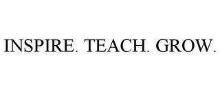 INSPIRE. TEACH. GROW. trademark