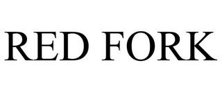 RED FORK trademark