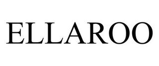 ELLAROO trademark