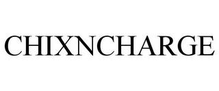 CHIXNCHARGE trademark