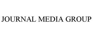 JOURNAL MEDIA GROUP trademark