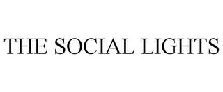 THE SOCIAL LIGHTS trademark