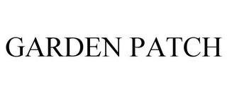 GARDEN PATCH trademark