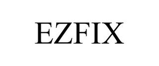 EZFIX trademark