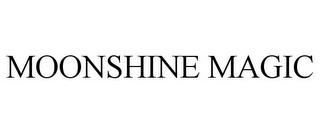 MOONSHINE MAGIC trademark