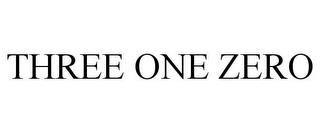 THREE ONE ZERO trademark