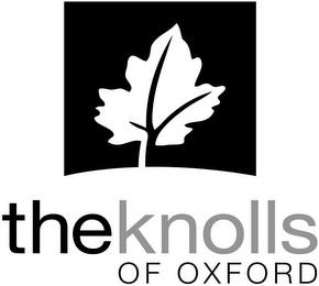 THE KNOLLS OF OXFORD trademark