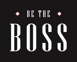 BE THE BOSS trademark