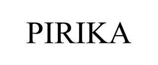 PIRIKA trademark