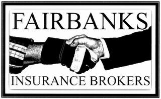 FAIRBANKS INSURANCE BROKERS trademark