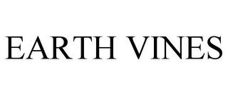 EARTH VINES trademark