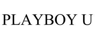 PLAYBOY U trademark