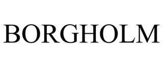 BORGHOLM trademark