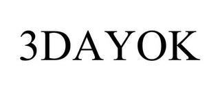 3DAYOK trademark