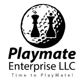 PLAYMATE ENTERPRISE LLC TIME TO PLAYMATE! trademark