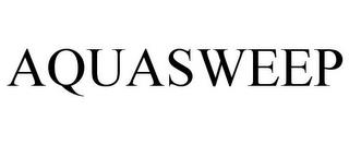 AQUASWEEP trademark