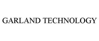 GARLAND TECHNOLOGY trademark