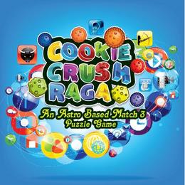 COOKIE CRUSH RAGA AN ASTRO BASED MATCH 3 PUZZLE GAME trademark