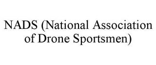 NADS (NATIONAL ASSOCIATION OF DRONE SPORTSMEN) trademark