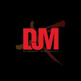 DJM NO EXCUSES. ONLY RESULTS. X trademark