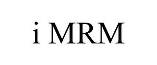 I MRM trademark