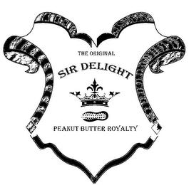 THE ORIGINAL SIR DELIGHT PEANUT BUTTER ROYALTY trademark