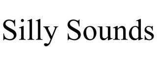 SILLY SOUNDS trademark