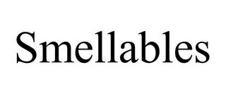 SMELLABLES trademark