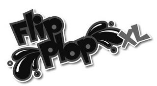 FLIP PLOP XL trademark