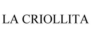 LA CRIOLLITA trademark