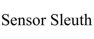 SENSOR SLEUTH trademark