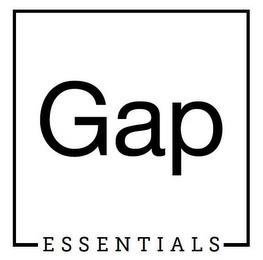 GAP ESSENTIALS trademark