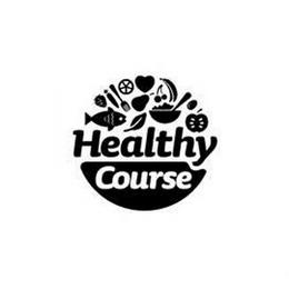 HEALTHY COURSE trademark