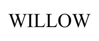 WILLOW trademark