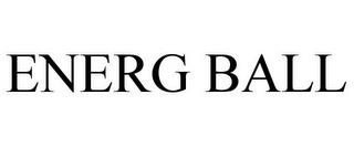 ENERG BALL trademark