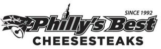 PHILLY'S BEST CHEESESTEAKS SINCE 1992 trademark