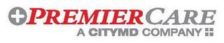 PREMIER CARE A CITYMD COMPANY trademark