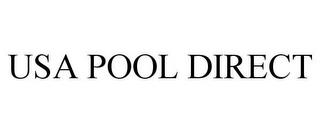 USA POOL DIRECT trademark